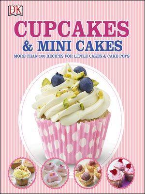 cover image of Cupcakes and Mini Cakes